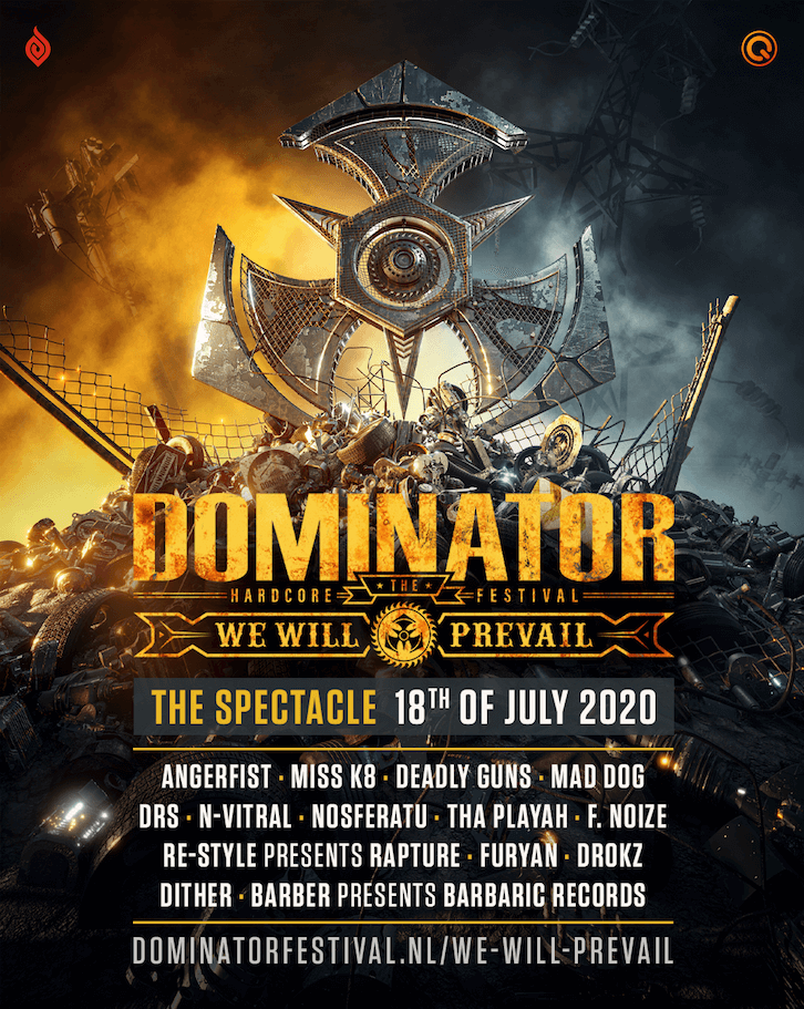 Full line-up Dominator - We Will Prevail - The Spectacle - Art of Dance